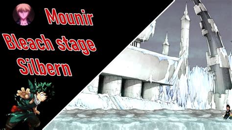 Bleach Silbern Mugen Stage Mounir Youtube