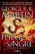 Fuego y Sangre, el nuevo libro de George R. R. Martin, será publicado ...