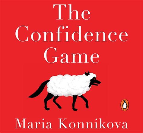 Nutshell The Confidence Game By Maria Konnikova