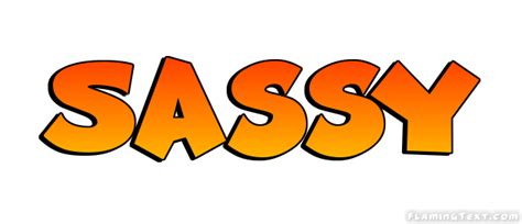 Sassy Logo Herramienta De Diseño De Nombres Gratis De Flaming Text