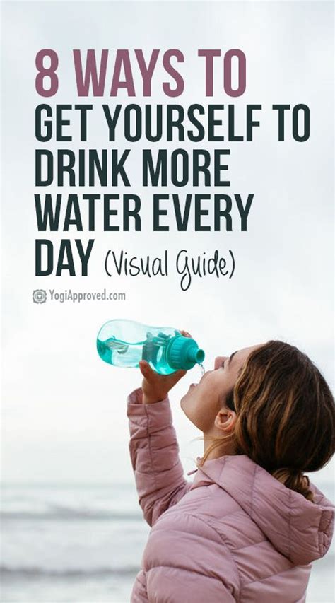 Heres How To Drink More Water Every Day Visual Guide Yogiapproved