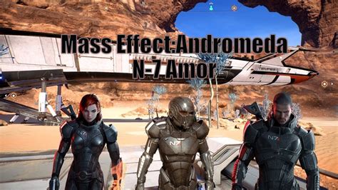 How To Get Shepard N7 Armor In Mass Effect Andromeda Youtube