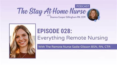 Everything Remote Nursing With The Remote Nurse Sadie Glisson The