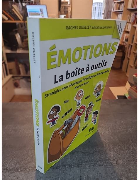 Emotions La Bo Te Outils Strat Gies Pour D Velopper L