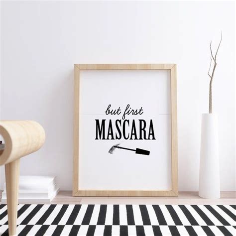 But First Mascara Quote Poster Printable Mascara Make Up Wall Etsy