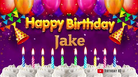 Jake Happy Birthday To You Happy Birthday Song Name Jake 🎁 Youtube
