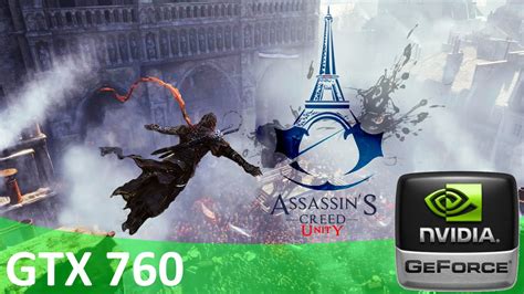 Assassin S Creed Unity Max Settings FXAA 1920x1080 GTX 760