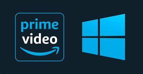 Ver Amazon Prime Video En Windows 10 Descarga De App