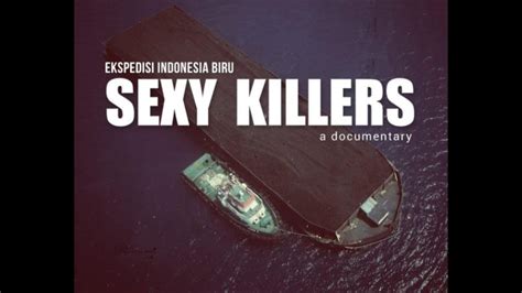 Sexy Killers Screening And Discussion O N C A