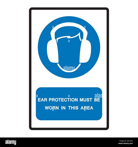 Ear Protection Must Be Worn In This Area Symbol Sign Isolate On White