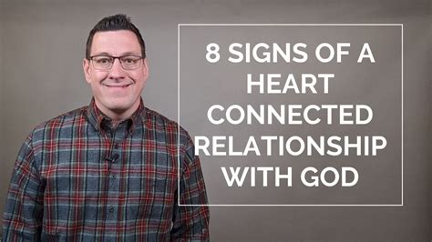 8 Signs Of A Heart Connected Relationship With God Youtube
