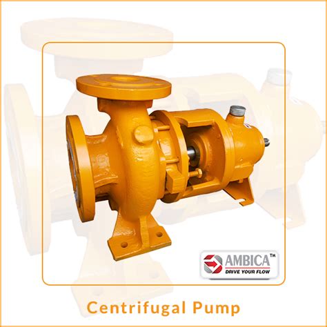 Basic Understanding Of Centrifugal Pump Designs Ambica Machine Tools