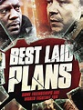 Cartel de la película Best Laid Plans - Foto 1 por un total de 11 ...