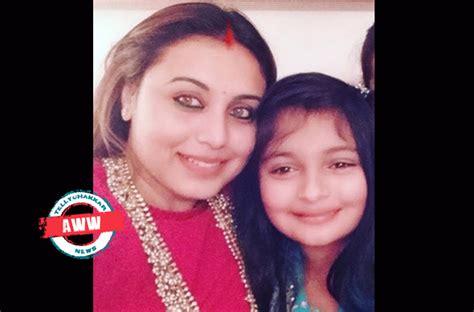 Aww Rani Mukerji Reveals About Her Daughter Adira Says “if She Sees Me Cry On Screen She Will