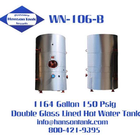 Wo B Glass Lined Hot Water Tank Hanson Tank Asme Code Pressure Vessel Mfg