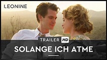 Solange ich atme - Trailer (deutsch/ german; FSK 6) - YouTube