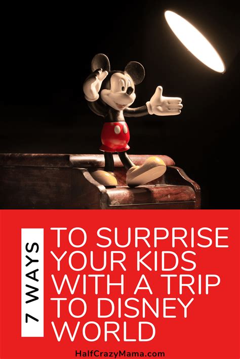 Way To Surprise Your Kids With A Trip To Disney World