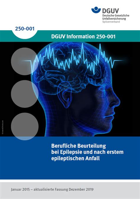Dguv Information 250 001 Berufliche Beurteilung Bei Epilepsie Und Nach