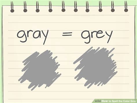 How to Spell the Color Gray: 9 Steps (with Pictures) - wikiHow