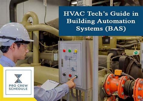 Hvac Techs Guide In Building Automation Systems Bas Pro Crew Schedule