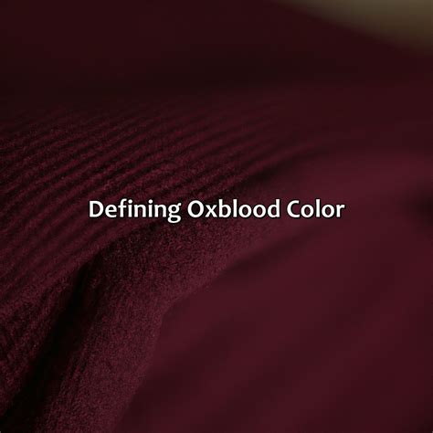 What Color Is Oxblood