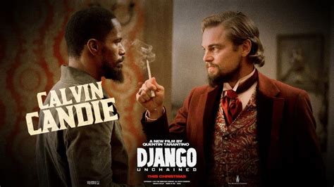 Leonardo Dicarpio As Calvin Candie In Django Unchained Django