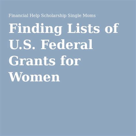 Finding Lists Of Us Federal Grants For Women Scholarships Financial Aid For College
