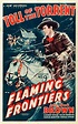 Flaming Frontiers (Universal, 1938). One Sheet (27 | Classic movie ...