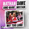 Anne-Marie / アン・マリー「Way Too Long」 | Warner Music Japan