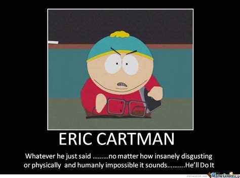 Eric Cartman Racist Quotes Quotesgram