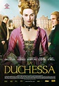 Minha Paixão Por Filmes: A Duquesa (2008)