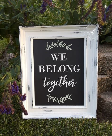 We Belong Together Chalkboard Sign Love Quotes Home Decor Ideas