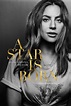 FOTOS HQ: Pósters oficiales de la película "A Star Is Born" - Lady Gaga ...