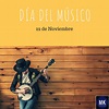 Efemérides de Noviembre 22 de Noviembre Día del Músico | Dia de la ...