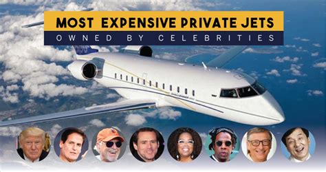 The Most Expensive Private Jets Owned By Celebrities Wealthy Celebrity