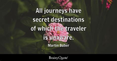 martin buber all journeys have secret destinations of