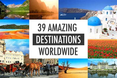 45 Amazing Destinations Worldwide Our Favorite Places From 20 Years