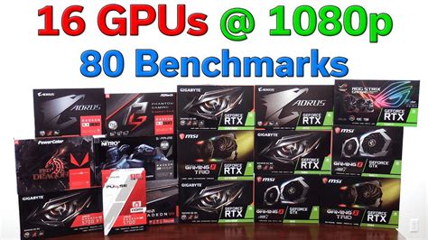 16 Graphics Cards Compared — 1080p — 100 To 1100 — Which Should You