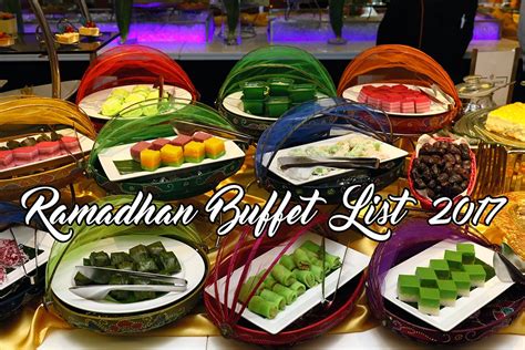 Enjoy buffet lunch and dinner and sunday brunch with bottomless drinks. Ramadhan Buffet List 2017 in KL and PJ | Malaysian Flavours