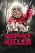 Puppet Killer (película 2019) - Tráiler. resumen, reparto y dónde ver ...