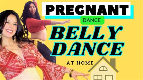 Pregnant Belly Dance Tutorial Dance Prenatal Belly Dance Fitness