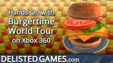 Burgertime World Tour Xbox 360 Delisted Games Hands On Youtube