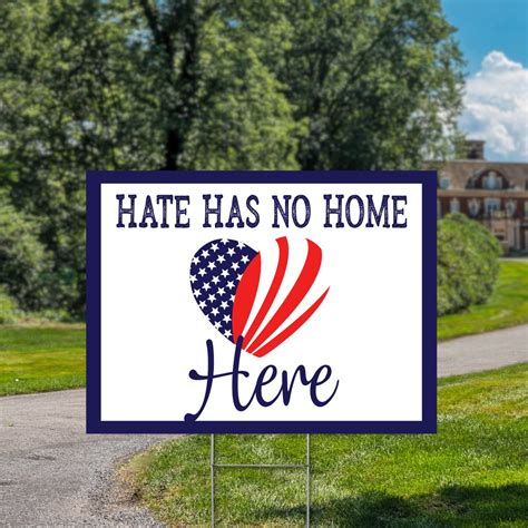 Hate Has No Home Here Yard Sign Uv Print Corrugated Plastic Etsy