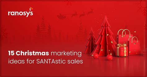 15 Christmas Marketing Ideas To Boost Holiday Ecommerce Sales