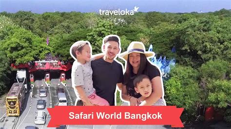 Safari World Bangkok And Marine Park Tour Travel Guide Youtube