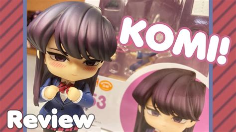 Review Shoko Komi Nendoroid By Goodsmile Figure Review 4k Youtube