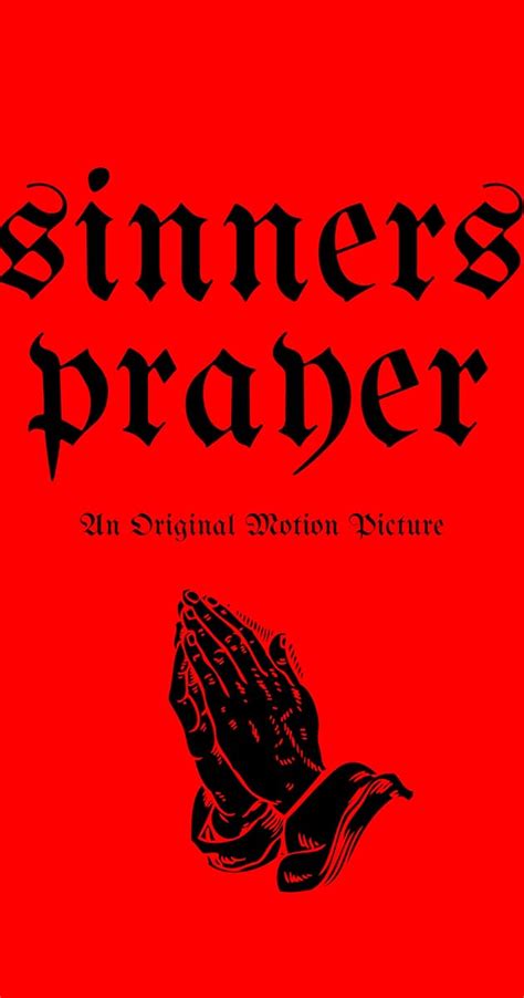 Sinners Prayer 2016 Imdb