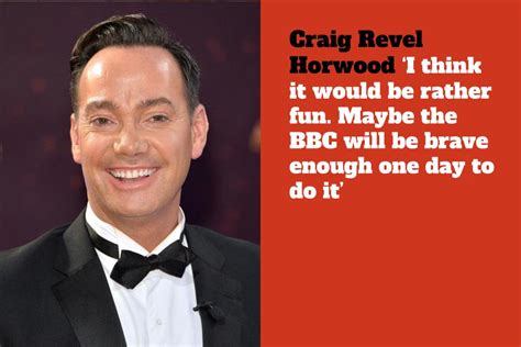 Craig Revel Horwood Wants Same Sex Couples On Strictly Come Dancing