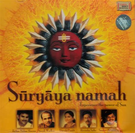Suryaya Namah Experience The Power Of Sun Two Audio Cds Exotic