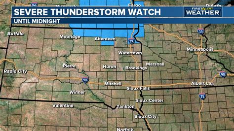 Dakota News Now A Severe Thunderstorm Watch Has Been